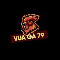 VUA GÀ 79 